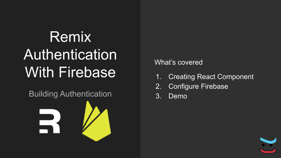 Remix Firebase Authentication